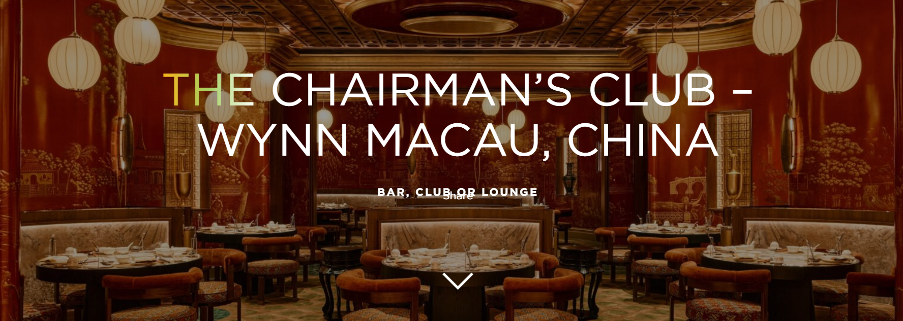 The Chairman's Club, Wynn Macau – Shortlisted for AHEAD Awards Asia